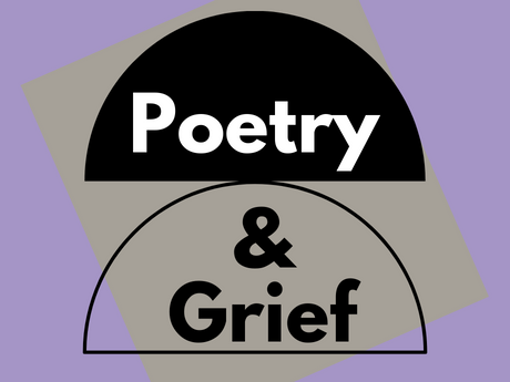 Poetry and Grief design