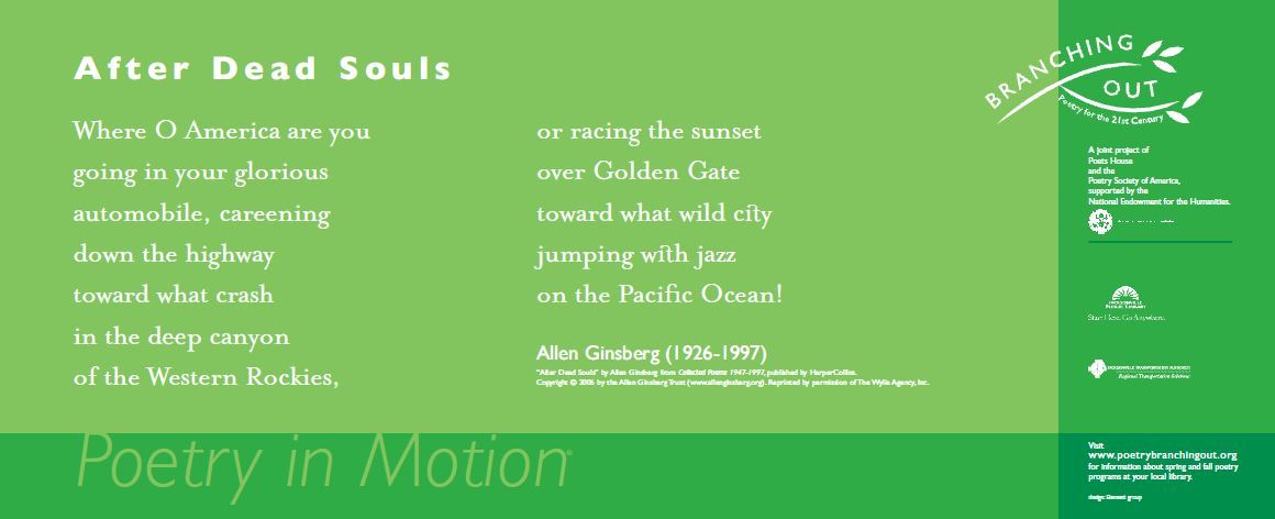 A two-toned green poster features the poem, After Dead Souls by Allen Ginsberg, written in white text.