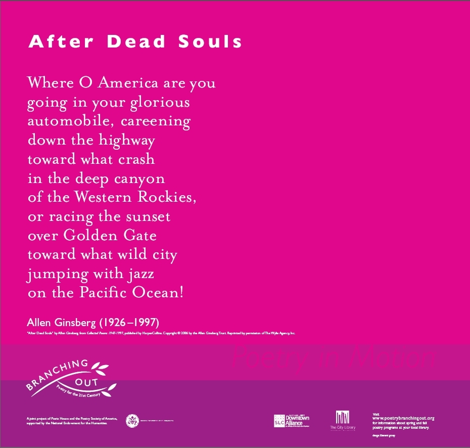 A hot pink poster features the poem After Dead Souls by Allen Ginsberg.