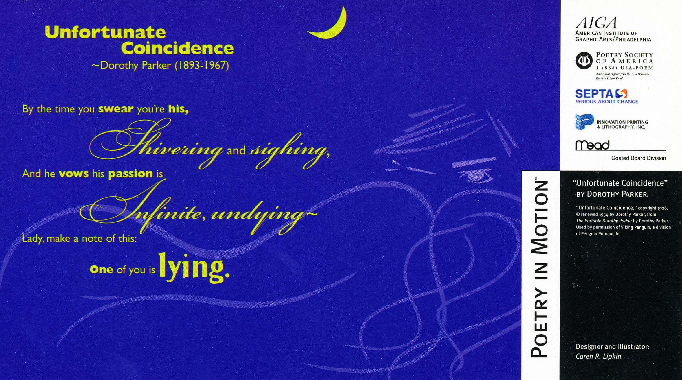 A blue horizontal poster with a yellow crescent moon features the poem Unfortunate Coincidence, by Dorothy Parker.