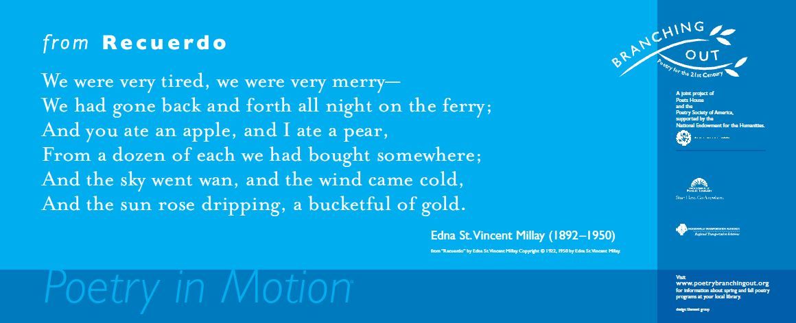 A two-toned blue poster features the poem, Recuerdo by Edna St. Vincent Millay, written in white text.
