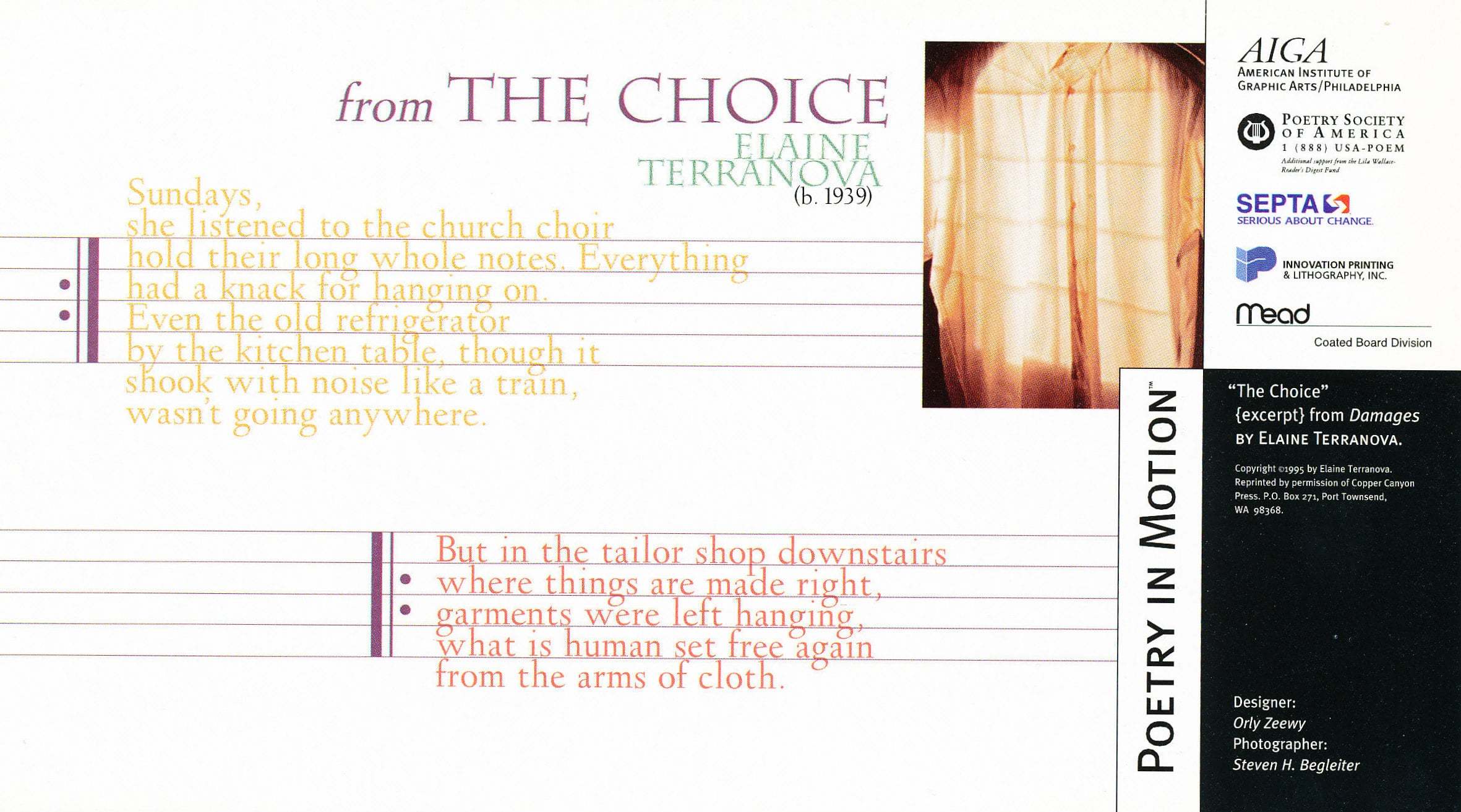 A white poster features an excerpt from the poem, The Choice, by Elaine Terranova. The poem is written on bars of music in yellow text. To the right of this is a white button up shirt.