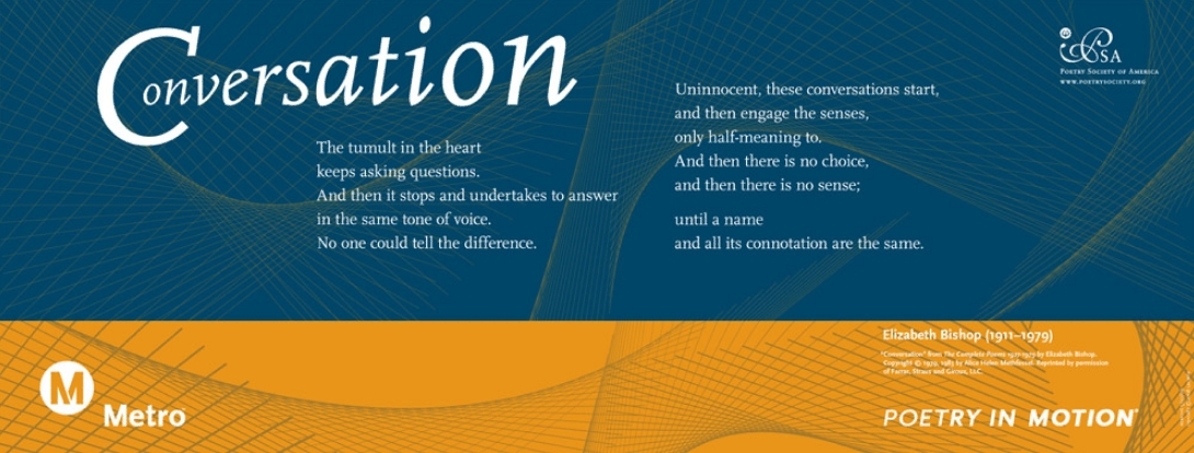 A blue and orange poster features a poem titled Conversation, by Elizabeth Bishop.