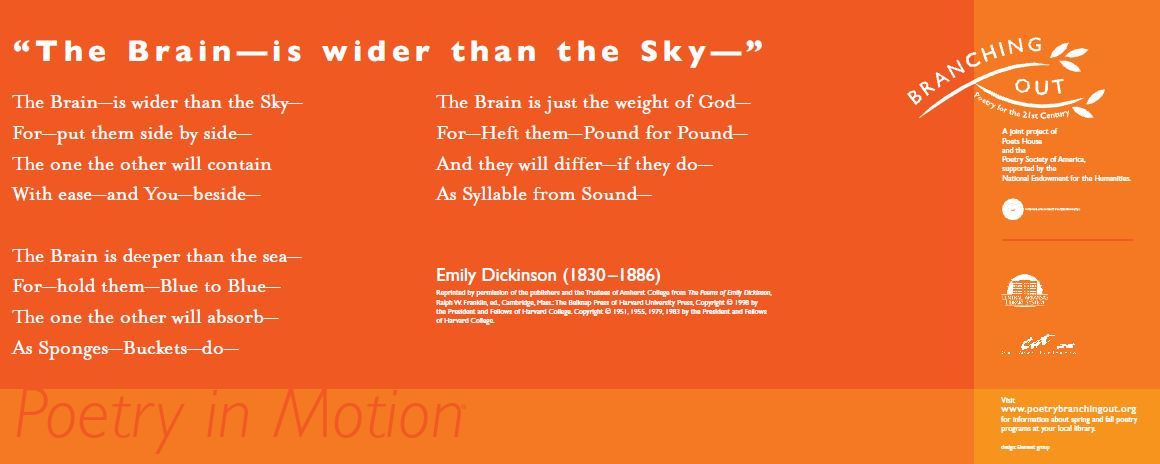 A horizontal, two-tone orange poster features a poem titled The Brain is wider than the Sky by Emily Dickinson.