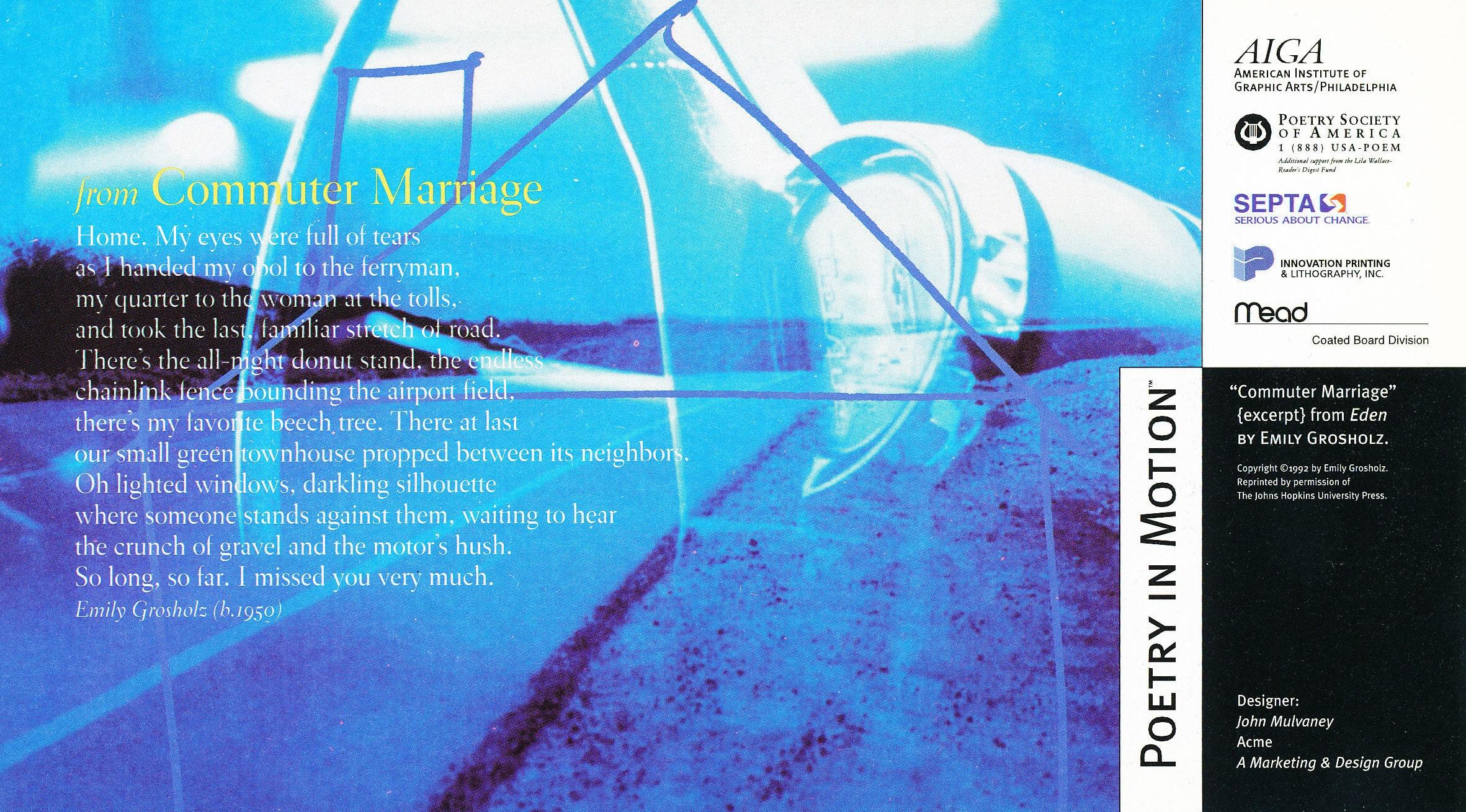 A horizontal poster features an excerpt from the poem Commuter Marriage, by Emily Grosholz. Behind the poem is an image of an open road as seen through a blue reflection.