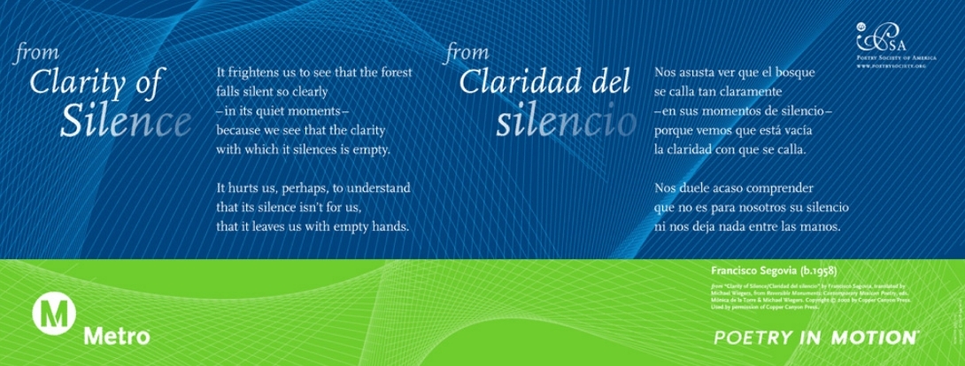 A blue and lime green poster features an excerpt from the poem Clarity of Silence, by Francisco Segovia.