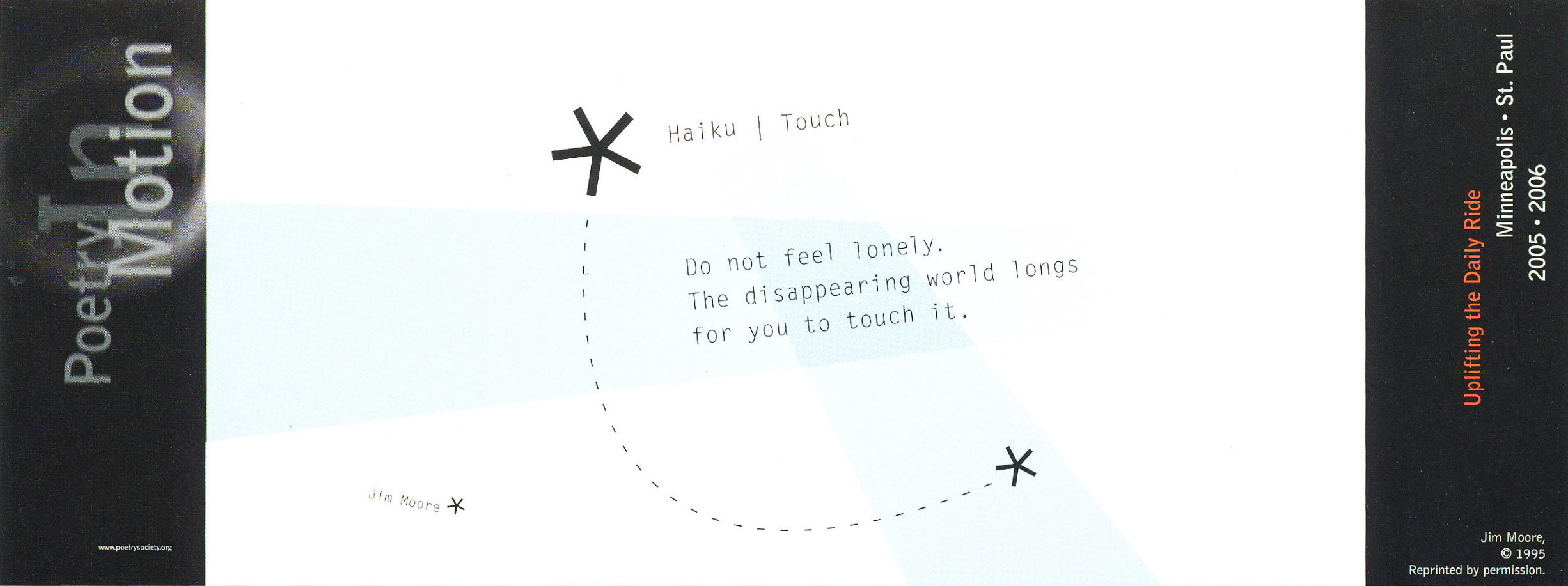 A white poster depicts two asterisks connected by a dotted line. The poem, Haiku/touch by Jim Moore is written in grey text.