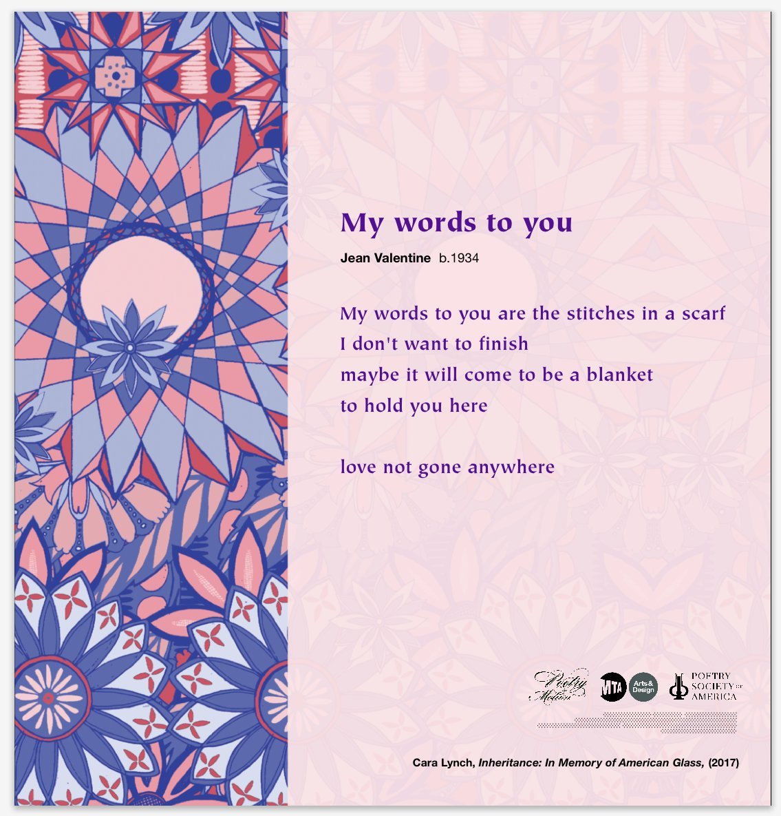 A poster featuring art by Cara Lynch depicts a kaleidoscopic abstraction in hues of pink and purple. To the right of this is a poem titled My words to you, written by Jean Valentine.