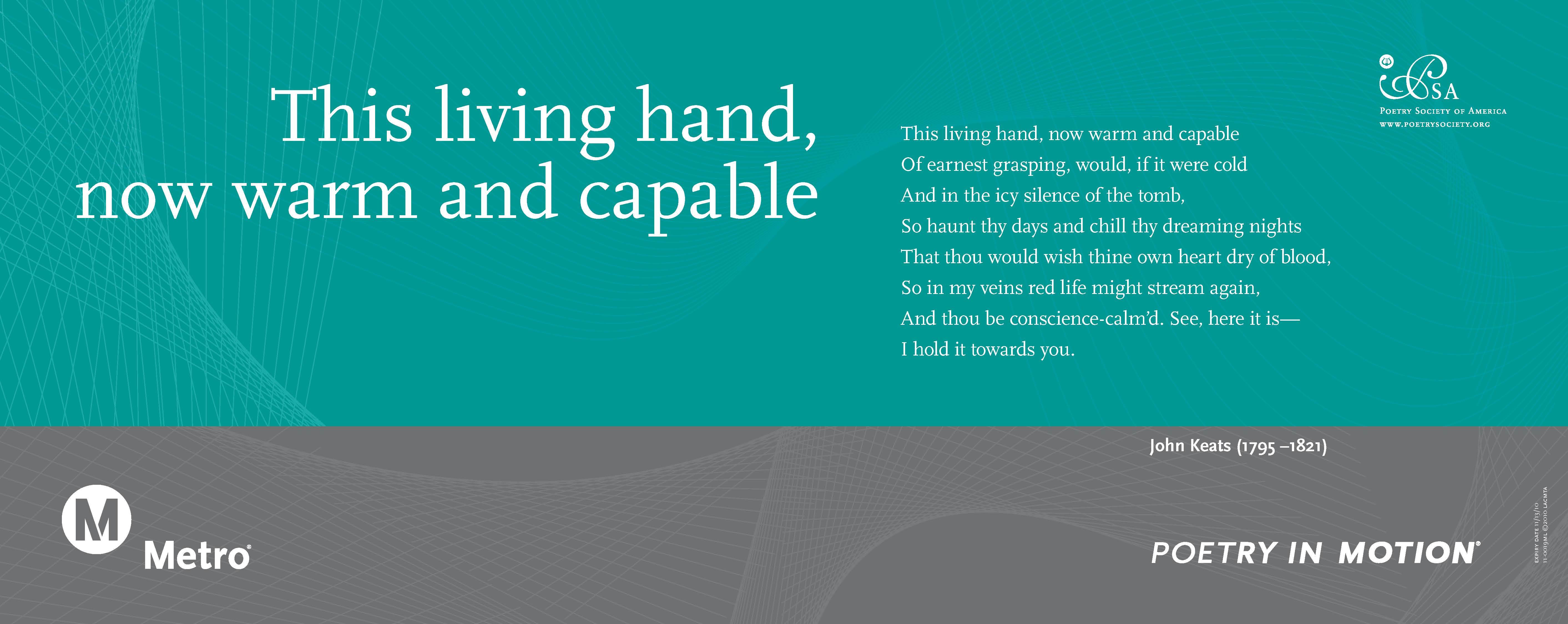 A vertical teal and gray poster features a poem titled This living hand, now warm and capable, by John Keats.