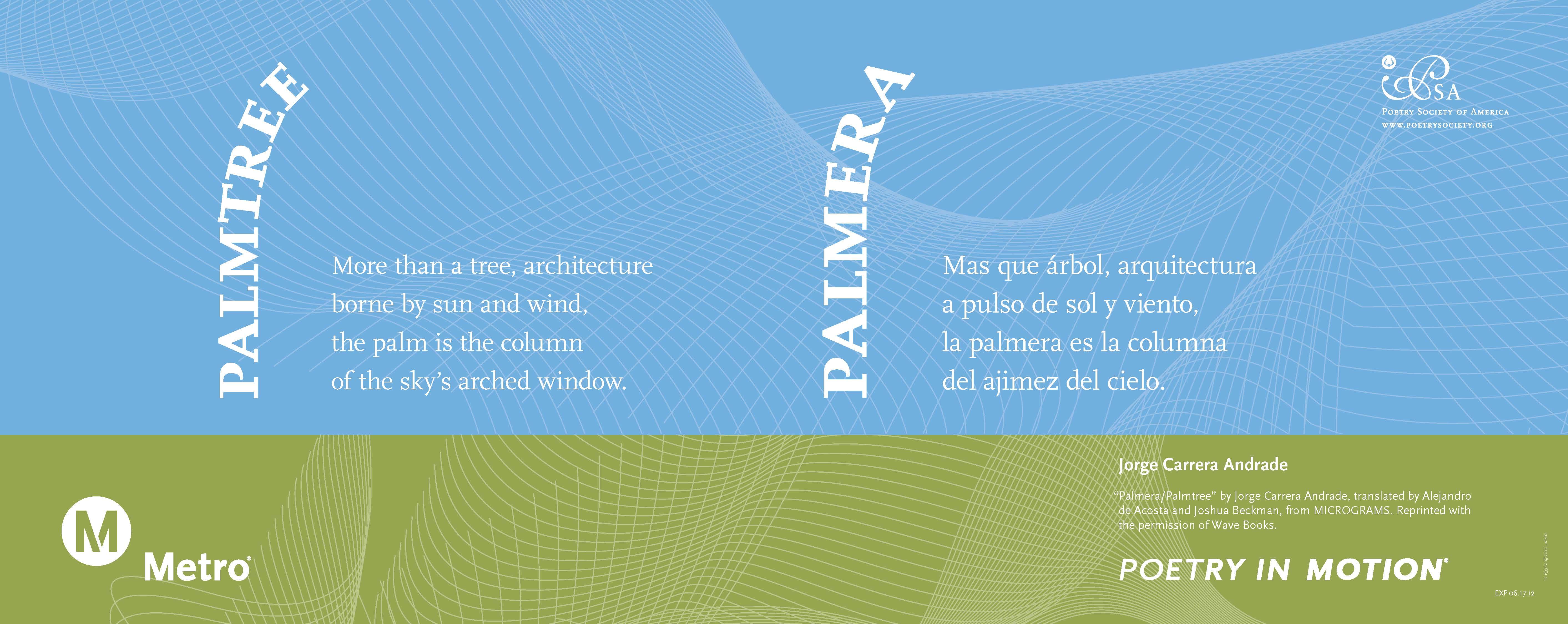 A light blue and green poster features a poem titled Palmtree, by Jorge Carrera Andrade. The poem appears in Spanish on the right and has been translated by Joshua Beckman and Alejandro de Acosta on the left.