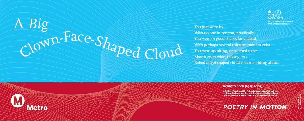 A sky-blue and red poster features a poem titled A Big Clown-Face-Shaped Cloud, by Kenneth Koch.