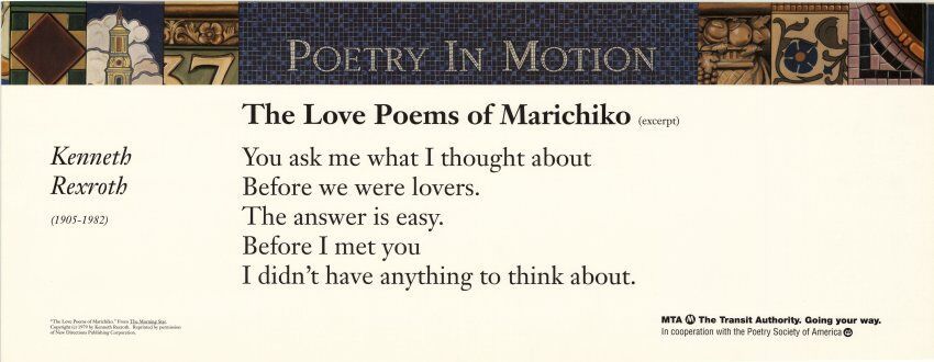 A horizontal poster with a colorful mosaic at the top features an excerpt from the poem, The Love Poems of Marichiko, by Kenneth Rexroth.