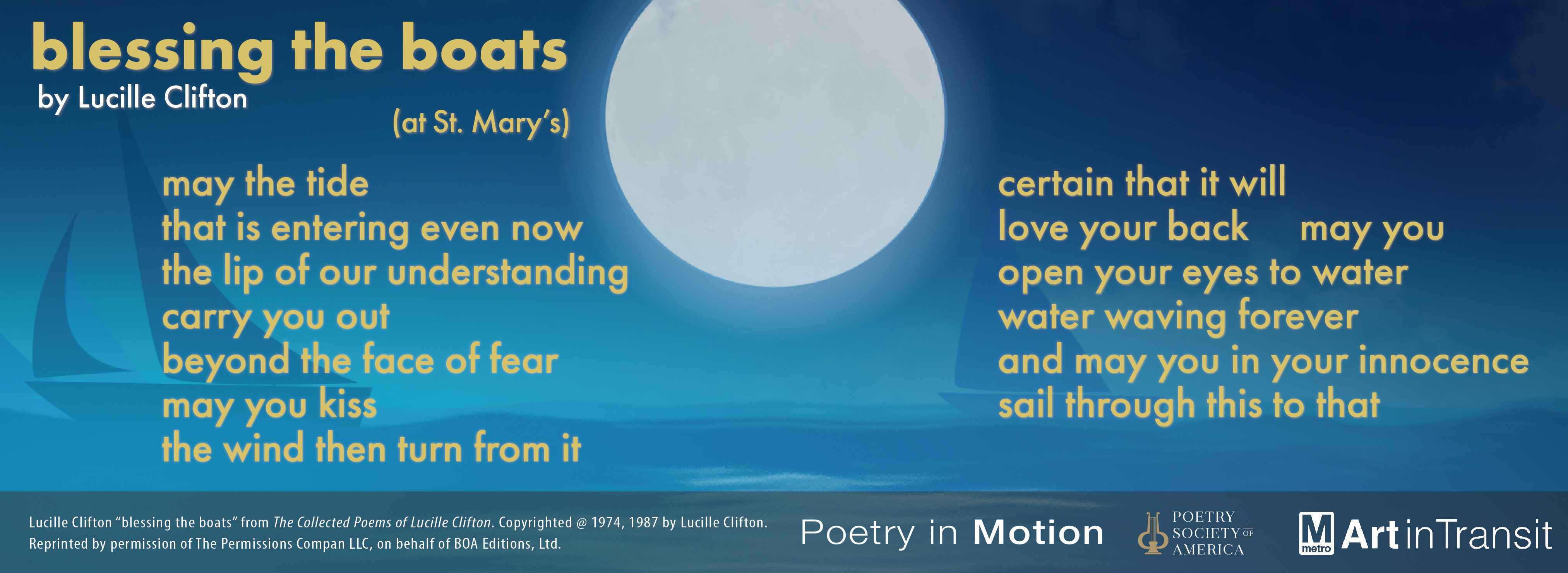 A vertical poster features a large white moon shining over a blue ocean with sailboats. The poster contains the poem blessing the boats, by Lucille Clifton.