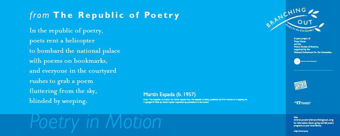 A two-toned blue poster features an excerpt from the poem, The Republic of Poetry by Martín Espada, written in white text.