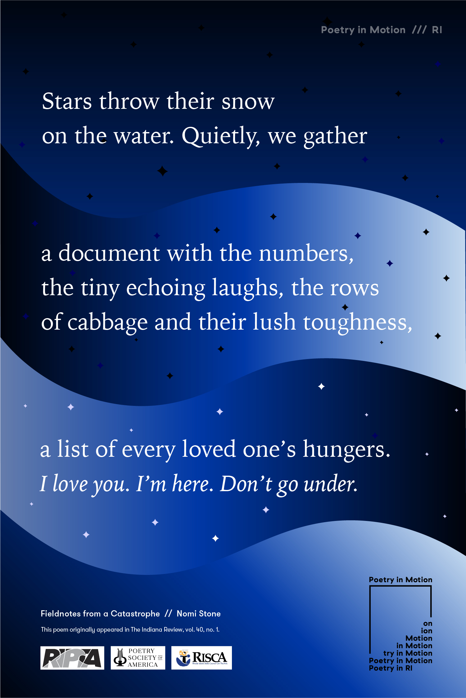 A poster in shades of blue decorated with small black diamonds features the poem, Fieldnotes from a Catastrophe by Nomi Stone.