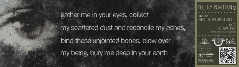 A black poster features an excerpt from the poem Sunstone by Octavio Paz. The poem is written in white text. To the left, an eye stares up.