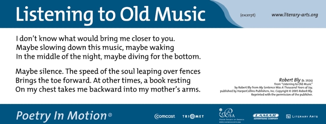 A white poster features the poem Listening to Old Music by Robert Bly. The poster is bordered by blue on the top and bottom.