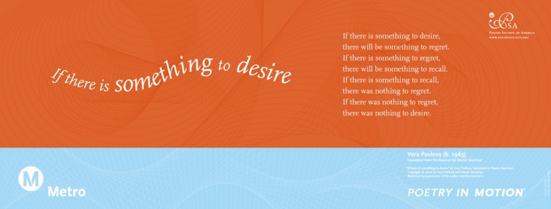 An orange and sky-blue poster features a poem titled If there is something to desire, by Vera Pavlova