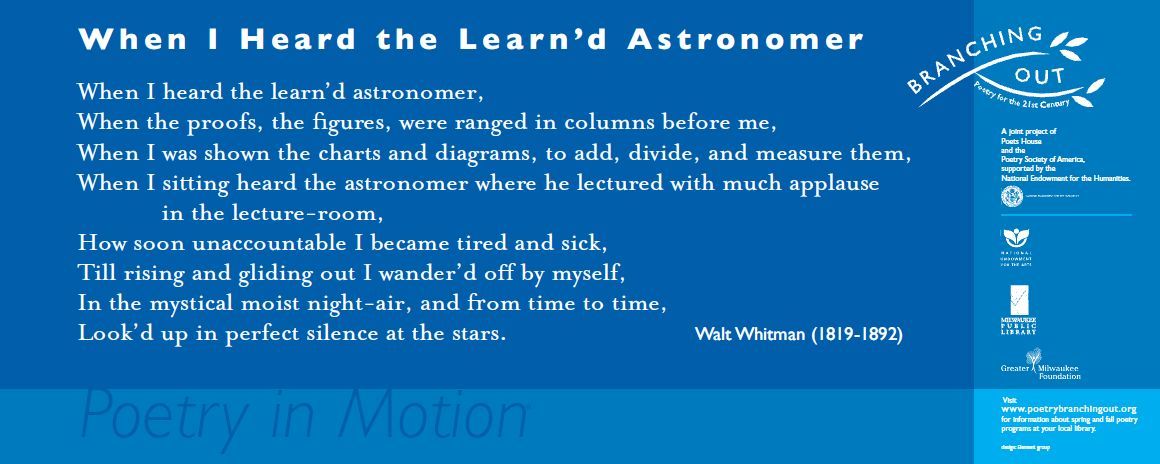 A two-toned blue poster features the poem, When I heard the learn'd astronomer by Walt Whitman, written in white text.